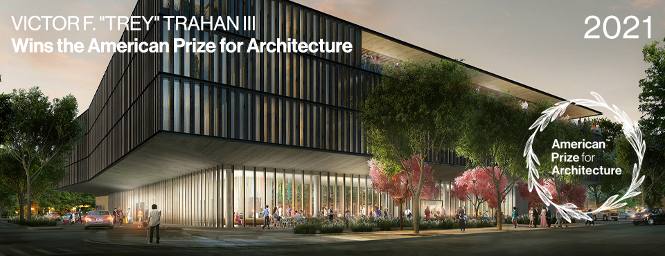 Announcing the 2021 Winner for the American Prize for Architecture